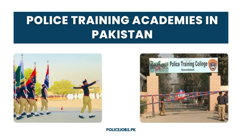 Police Training Academies in Pakistan Policejobspk