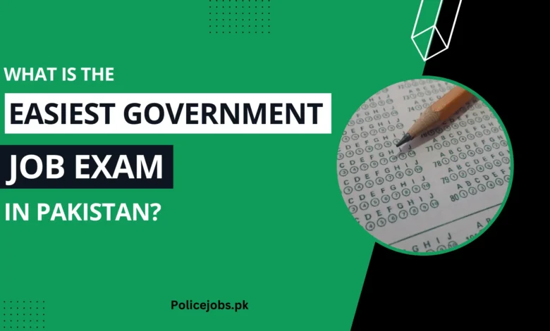 Easiest Government Job Exam in Pakistan