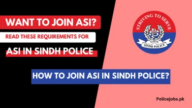 How to Join ASI in Sindh Police