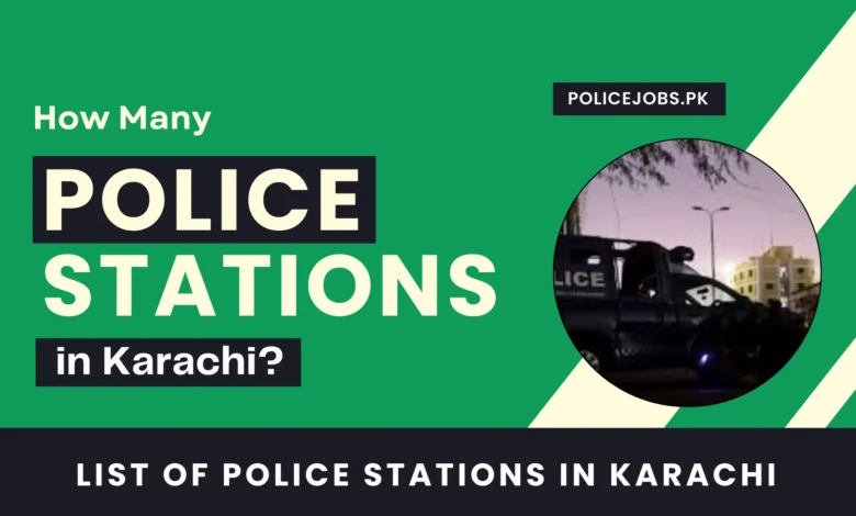 How Many Police Stations in Karachi