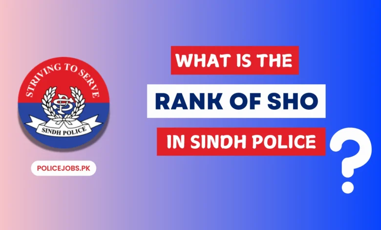 What is the Rank of SHO in Sindh Police?