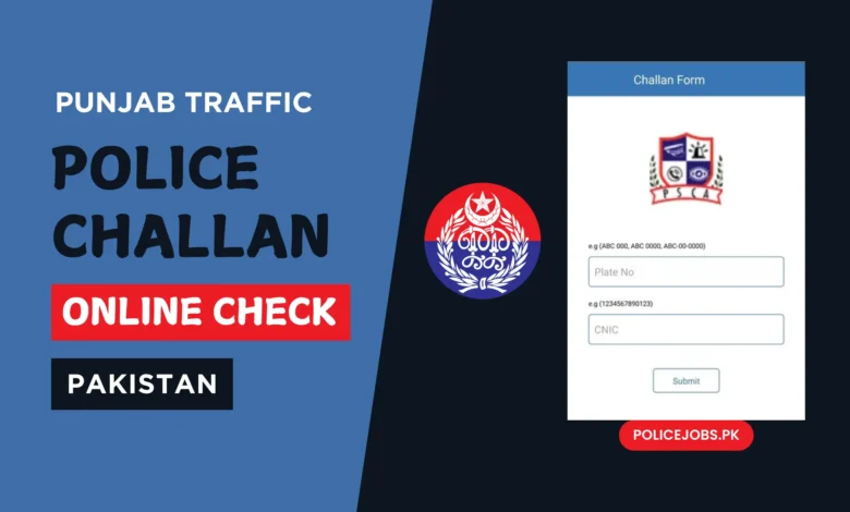 Punjab Traffic Police Challan Online Check Pakistan