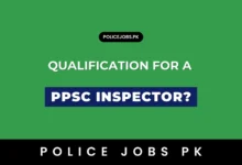 What is the Qualification for a PPSC Inspector